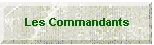 Les Commandants